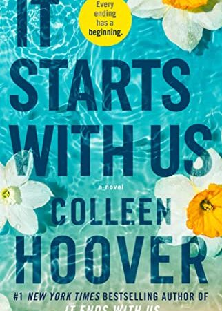 It Starts with Us: A Novel (It Ends with Us Book 2)